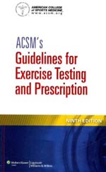 ACSM Guidelines for Exercise Testing and Prescription