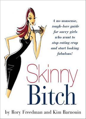 skinny bitch